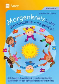 08279_Morgenkreis_in_der_Grundschule_so_geht&rsquo;s_Faecheruebergreifend_Grundschule